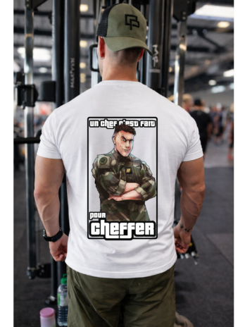 T-shirt humour  “UN CHEF C’EST FAIT POUR CHEFFER”