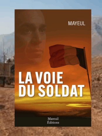 LIVRE : LA VOIE DU SOLDAT – DE L’EMBUSCADE D’UZBIN À LA PROTECTION RAPPROCHÉE