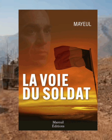 LIVRE : LA VOIE DU SOLDAT - DE L’EMBUSCADE D’UZBIN À LA PROTECTION RAPPROCHÉE