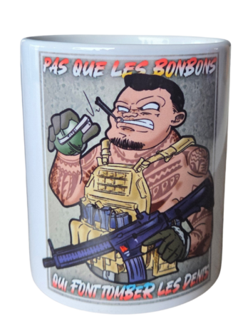 TASSE “Y A PAS QUE LES BONBONS QUI FONT TOMBER LES DENTS”