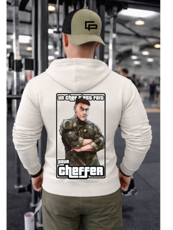 Sweat streetwear humour  “UN CHEF C’EST FAIT POUR CHEFFER”
