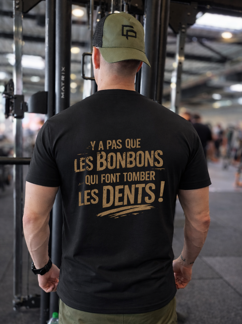 T-shirt humour –"Y A PAS QUE LES BONBONS QUI FONT TOMBER LES DENTS" – Image 7