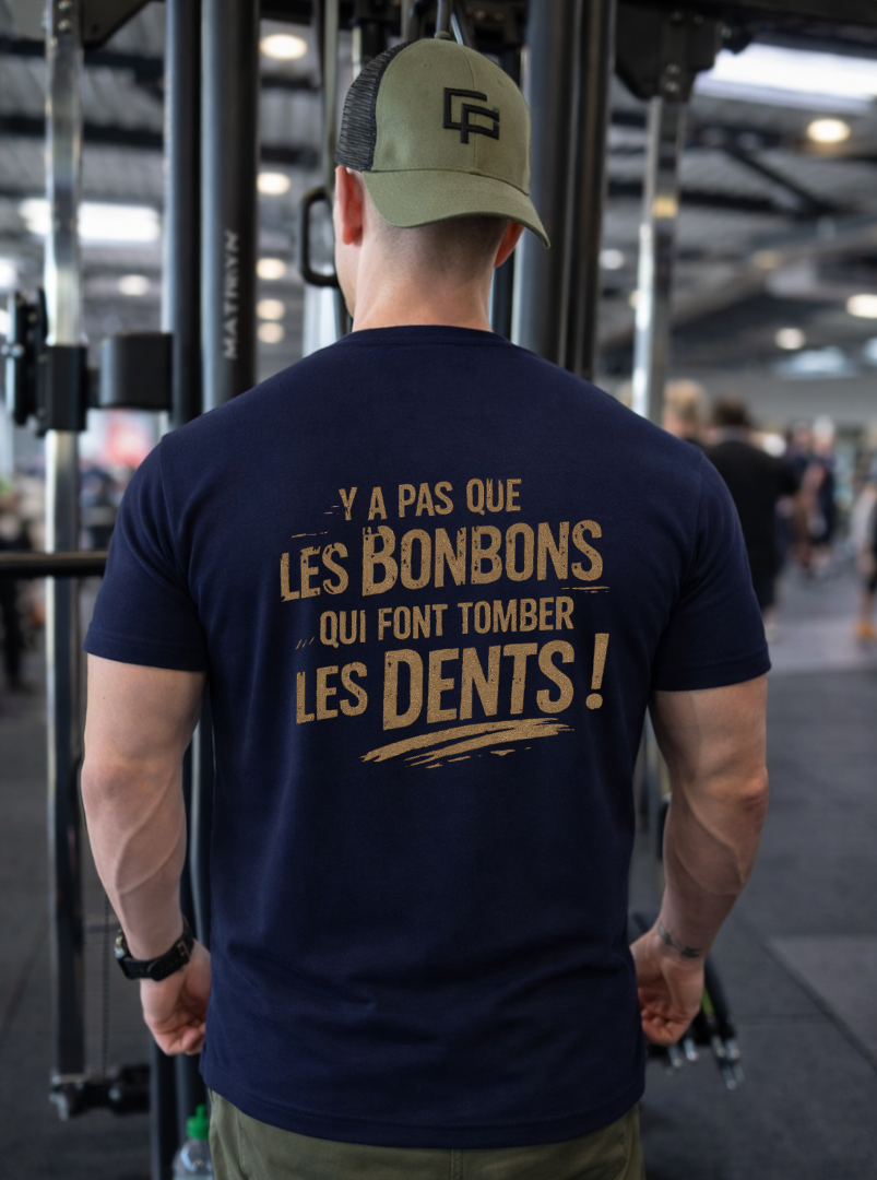 T-shirt humour –"Y A PAS QUE LES BONBONS QUI FONT TOMBER LES DENTS" – Image 8